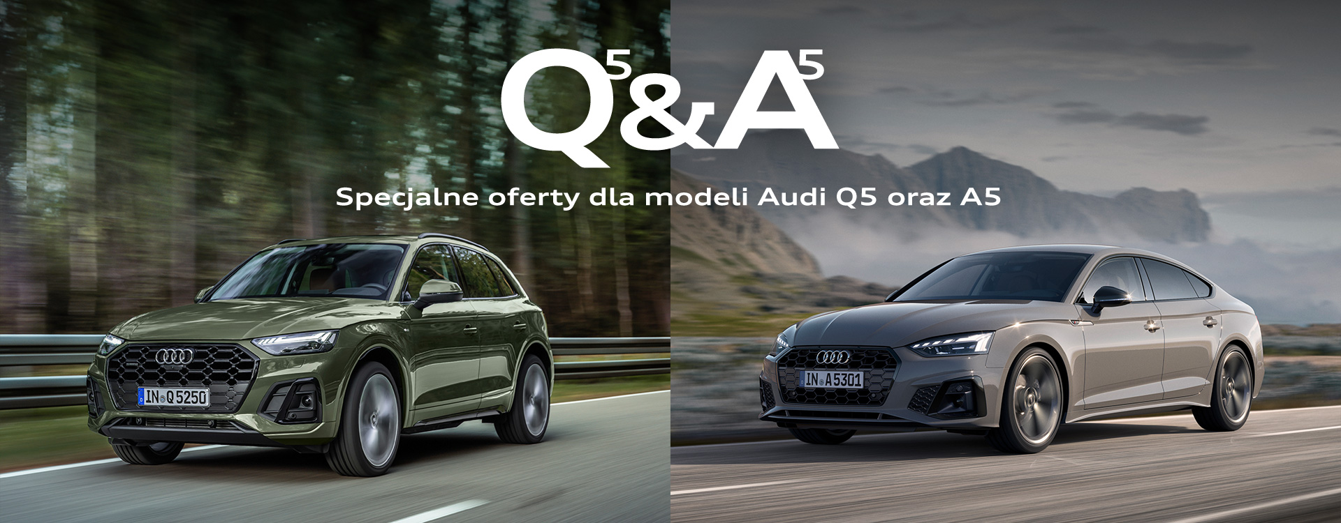 Specjalne oferty dla modeli Audi Q5 oraz A5