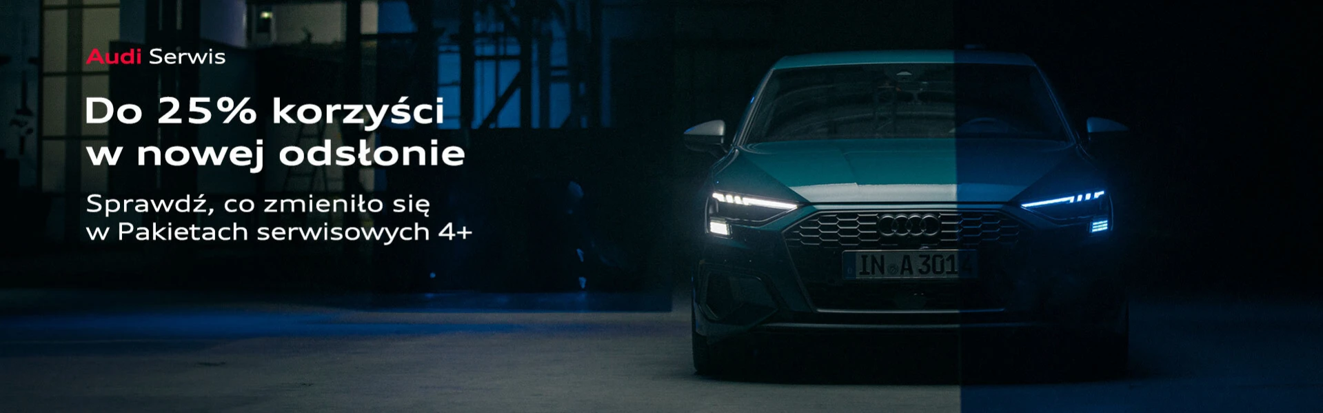 Do 25% korzyści w nowej odsłonie Audi Serwis